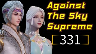 Against The Sky Supreme Episode 331 The Best Sub Indo