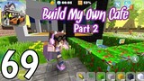 School Party Craft - Build My Own Cafe Part 2 - Gameplay Walkthrough Part 69 (Android/iOs)