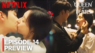 Queen of Tears | Episode 14 PREVIEW & SPOILERS | Kim Soo Hyun | Kim Ji Won [ENG SUB]