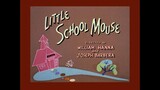 Tom & Jerry S04E06 Little School Mouse