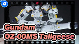 Gundam|[Gundam Model]EW Reviews of OZ-00MS Tallgeese（Without Subtitles）_4