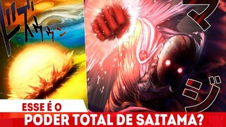 O PODER MÁXIMO DE SAITAMA EXPLICADO - O 100% DA FORÇA CAPAZ DE ANIQUILAR O UNIVERSO - ONE PUNCH MAN