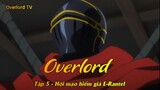 Overlord Tập 5 - Hội mạo hiểm giả E-Rantel