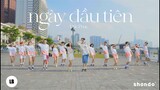 [LB x shondo ][DANCE IN PUBLIC] NGÀY ĐẦU TIÊN - Đức Phúc | LB Project Dance Cover From Viet Nam