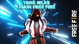 CIHUY DULU KITA 😁(FREE FIRE EXE)