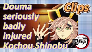 [Demon Slayer]  Clips | Douma seriously badly injured Kochou Shinobu