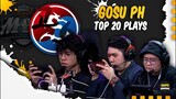 GOSU PH TOP 20 PLAYS