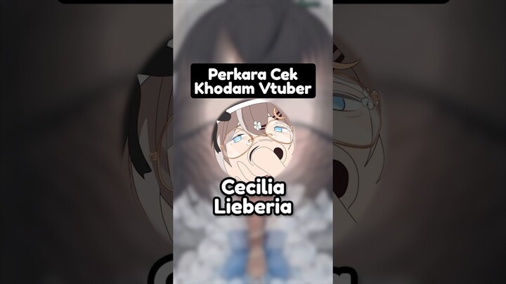 Cek Khodam Vtuber 😱 #shorts  (w/ @CeciliaLieberia )