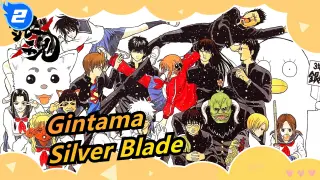 [Gintama/MAD] Silver Blade_2