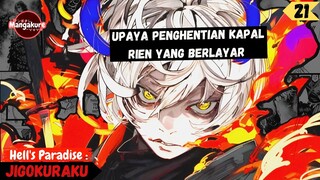 SPOILER Ch 116-118❗  Menciduk Rien Yang Sedang Berlayar| Alur Cerita Jigokuraku | Part 21