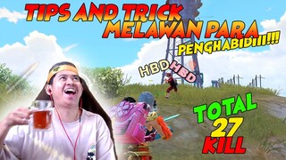 SQUAD RASA SOLO VS RATAIN SEMUA TUKANG HABIDI !!!TOTAL KILL SAMPE 27 SENDIRI!!!   | PUBG Mobile