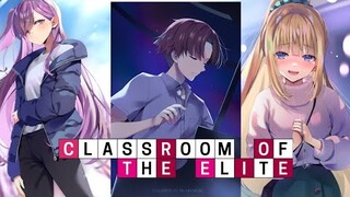 Classroom of The Elite Edits Compilation