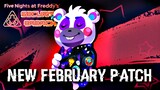 NEW FEBRUARY PATCH (Bug Fixes & Quality Improvements) - FNAF: Security Breach