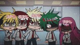 "You Would Be Angry Too..." | Meme | BkDk | BakuDeku | BNHA | MHA | Gacha Club Skit | HinaGach