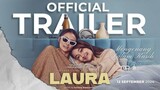 LAURA OFFICIAL TRAILER [2024]