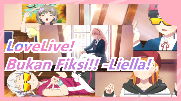 LoveLive! | [Teks Mandarin] Bukan Fiksi!! -Liella!