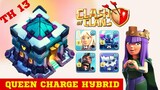 Th13 Queen Charge Hybrid Attack Strategy | Th13 Popular Base 3 Star Attack Strategy | Clash Of Clans