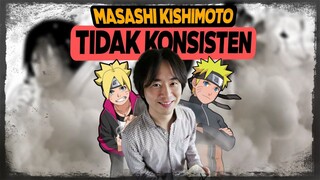 BORUTO MEMBUAT MASASHI KISHIMOTO TIDAK KONSISTEN