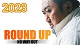 THE ROUNDUP: No way out [2023] | FULL MOVIE