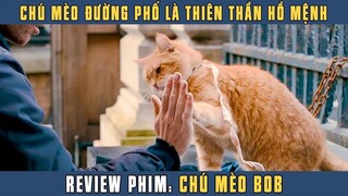 Tóm tắt Phim - Chú mèo đường phố tên BOB
