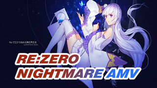 Nightmare | Re:Zero AMV