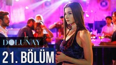 Dolunay VOSTFR - Épisode 21