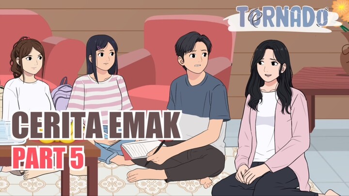 KETIKA IBUKU KEMBALI JADI MUDA - CERITA EMAK PART 5