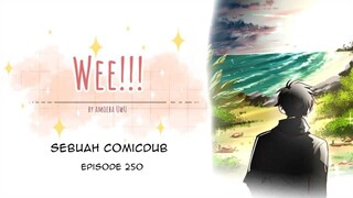 [COMIC DUB] Dimana Ketenangan Itu Bisa Dicari? - WEE!!! - Episode 250