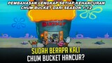 SUDAH BERAPA KALI CHUM BUCKET HANCUR? | #spongebobpedia - 58