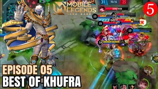 KHUFRA Montage 05 | Best Moments | Mobile Legends