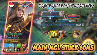 MAEN LANCELOT DI MCL STUCK 60MS ? TROBOS AJALAH ANJ - LANCELOT FASTHAND GAMEPLAY #401