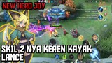 NEW HERO JOY [MAGE] , GILA SIH SKIL 2 NYA KAYAK SKIL 1 LANCE - MOBILE LEGEND BANG BANG