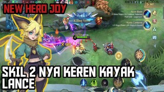 NEW HERO JOY [MAGE] , GILA SIH SKIL 2 NYA KAYAK SKIL 1 LANCE - MOBILE LEGEND BANG BANG