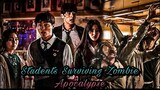 🧟 Student surviving zombie apocalypse 🧟 (Korean drama )💙💛💗💚💜