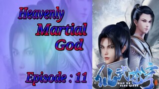 {Eps ~ 11} Heavenly Martiar God " Xian wu Cang Qiong" Sub indo