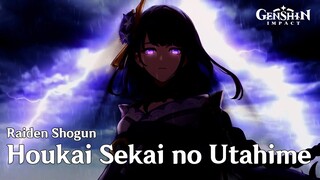 [Genshin Impact] Raiden Shogun - Houkai Sekai no Utahime