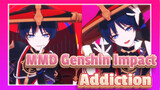 [MMD Genshin Impact] Addiction - Scaramouche