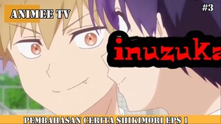 ALUR CERITA ANIME SHIKIMORI #5