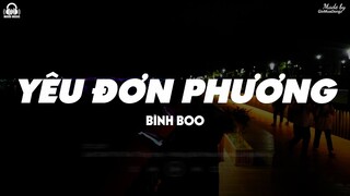 Yêu Đơn Phương - Bình Boo「Lyrics Video」