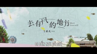 Đi Đến Nơi Có Gió EP 10 [Sub Việt]