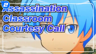 Assassination Classroom|AMV- Courtesy Call_2