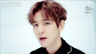 EXO/CBX/CHANYEOL - Crush U/Stay With Me ft.Punch (MASHUP)