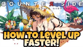 Counter:Side Global - How To Level Up Faster! [Get To Lv 100!]