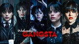 Gangsta - Wednesday Addams || Wednesday Edit || Jenna Ortega || EditxNinja