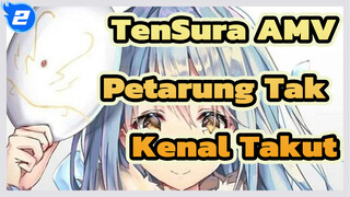 [That Time I Got Reincarnated As A Slime AMV] Pejuang Tak Kenal Takut_2