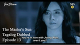 The Master's Sun Tagalog Dubbed Episode 13