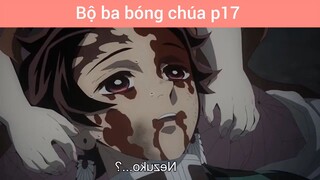 Bộ ba bóng chúa p17