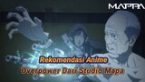 Daftar Anime Dari Studio Mapa Terbaik Dan Sangat Overpower | PART 1