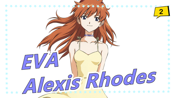 [EVA] MAD Alexis Rhodes - Takdir_2