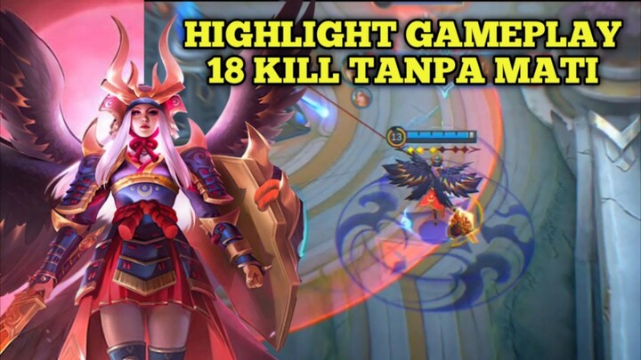 Dimana Ada Saia,Di Situ Ada Yang Dapet Coklat💀🍫 HIGHLIGHT GAMEPLAY Freya KILL 18 - Mania Gameplay